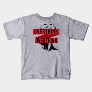 Overthink \ Double Kids T-Shirt